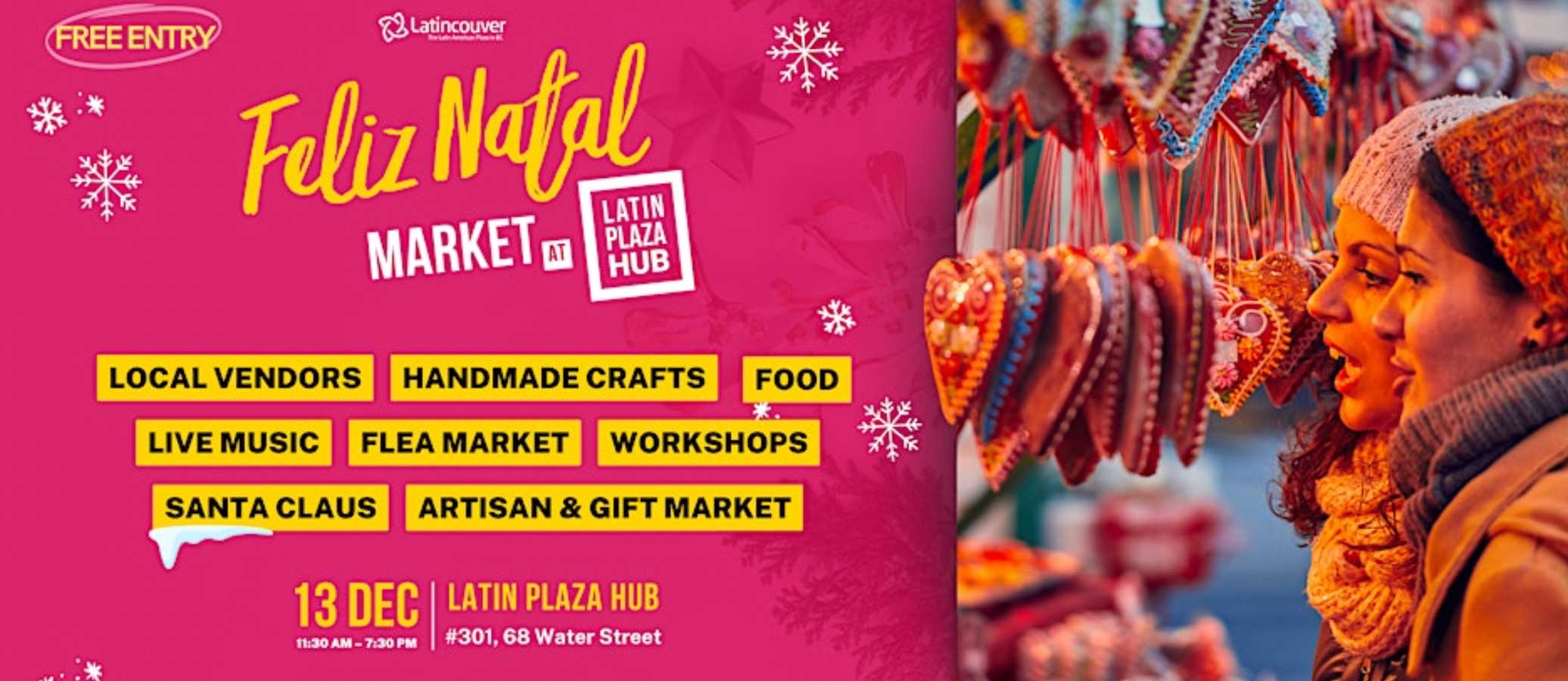 Feliz Natal Christmas Market 2025 in Vancouver - Vancouver Christmas